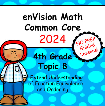 Preview of enVision Common Core 2024 - 4th Grade, Topic 8 Daily Guided Google Slide Lessons