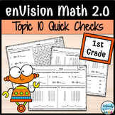 enVision Math 2.0 | 1st Grade Topic 10: Quick Checks