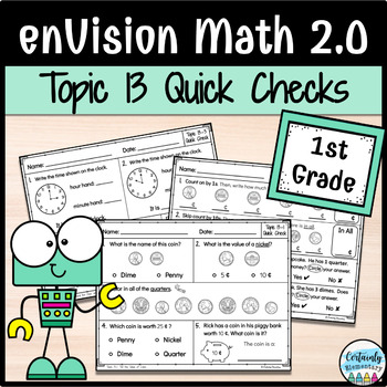 Preview of enVision Math 2.0 | 1st Grade Topic 13: Quick Checks