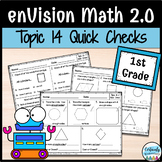 enVision Math 2.0 | 1st Grade Topic 14: Quick Checks