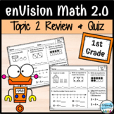 enVision Math 2.0 | 1st Grade Topic 2: Review and Quiz