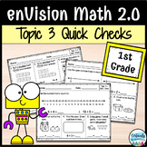 enVision Math 2.0 | 1st Grade Topic 3: Quick Checks