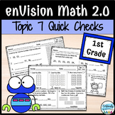 enVision Math 2.0 | 1st Grade Topic 7: Quick Checks