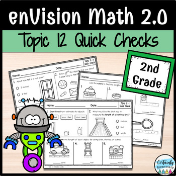 Preview of enVision Math 2.0 | 2nd Grade Topic 12: Quick Checks