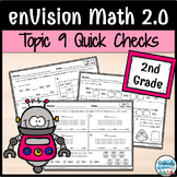 enVision Math 2.0 | 2nd Grade Topic 9: Quick Checks