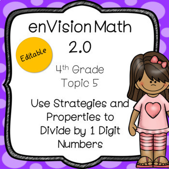 Preview of enVision Math 2.0 Common Core (2016) Topic 5 Divide by 1-Digit Numbers,4th Grade