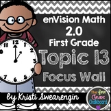 enVision Math 2.0 Focus Wall Topic 13 (First Grade)