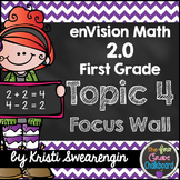 enVision Math 2.0 Focus Wall Topic 4 (First Grade)