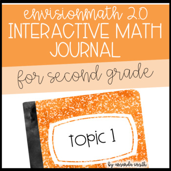 Preview of enVision Math 2.0 Interactive Math Journal 2nd Grade Topic 1