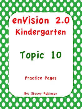 Preview of enVision Math 2.0 Kindergarten Topic 10 Practice