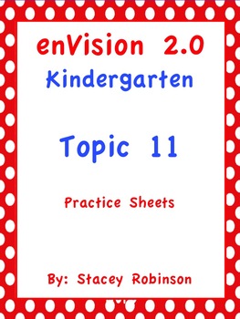 Preview of enVision Math 2.0 Kindergarten Topic 11 Practice