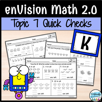 Preview of enVision Math 2.0 | Kindergarten Topic 7: Quick Checks