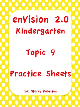 Preview of enVision Math 2.0 Kindergarten Topic 9 Practice