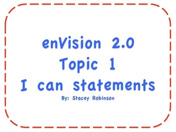Preview of enVision Math 2.0 Topic 1 "I can" statements Grade 1