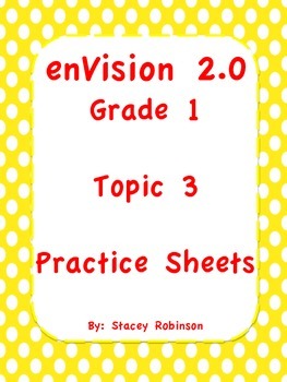 Preview of enVision Math 2.0  Topic 3  Complete Set  Practice Sheets Grade 1