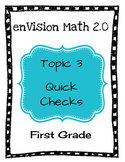 enVision Math 2.0 Topic 3 Quick Checks - 1st Grade