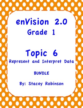 Preview of enVision Math 2.0  Topic 6 Grade 1  BUNDLE