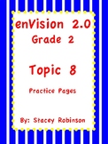 enVision Math 2.0 Topic 8 Grade 2 Practice Sheets