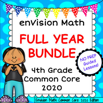 Preview of enVision Math 2020 Common Core, 4th Grade, FULL YEAR BUNDLE! Google Slides