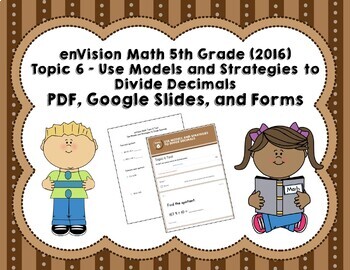 Preview of enVision Math 5th Grade Topic 6 Tests (2016) - Divide Decimals
