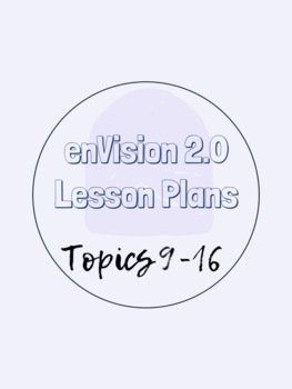 Preview of enVision Math Grade 5 Topics 9-16 LESSON PLANS *