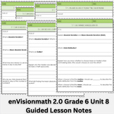 enVisionmath 2.0 Grade 6 Unit 8 Guided Notes