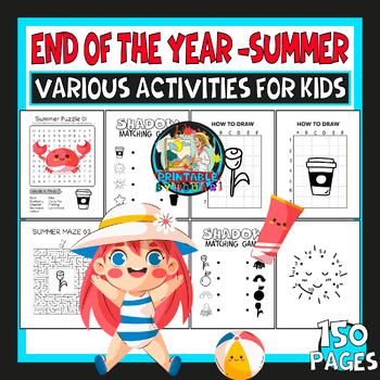 Preview of end of the year activities- summer full activity pack for kids 150 pages