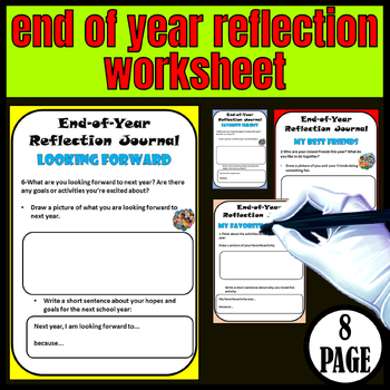 Preview of end of year reflection worksheet-end of the year reflection-end of year journal