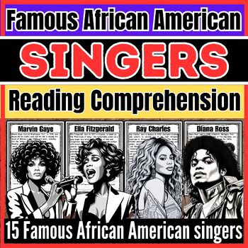 Preview of famous African-American singers Reading Comprehension Black History Month