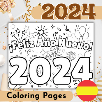 Preview of Feliz Año Nuevo 2024 - New Years in Spanish (Coloring pages)