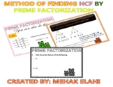 find HCF by prime factorization method