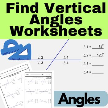 Preview of finding missing vertical angles from vertical angle pairs | Angles Worksheets