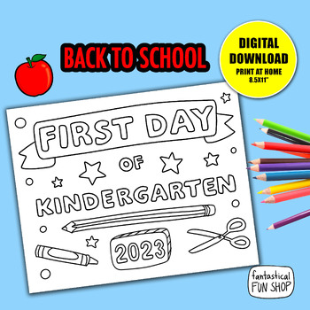 Preview of first day of school coloring page activity worksheet sign kindergarten 2023