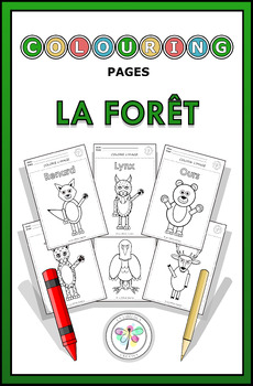 Preview of French Worksheets Coloring Forest Animals Colouring Pages Animaux La Forêt