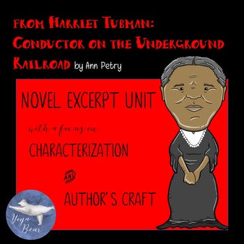 Preview of from Harriet Tubman: Conductor on the Underground Railroad Complete Text Unit