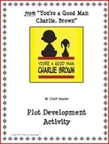 from "You're a Good Man, Charlie Brown" Plot Development Activity