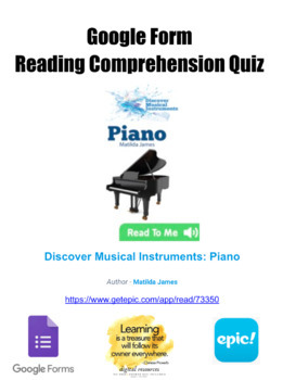 Preview of get Epic books Reading Quiz Google FORM Musical Instruments - Piano w/Answer Key