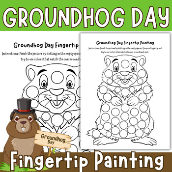 Preview of groundhog day craft : Groundhog Day Fingertip Painting Art Worksheet coloring