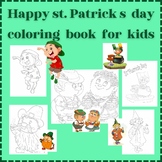 happy st. patrick s day coloring book for kids