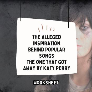 Preview of The Alleged Inspiration Behind Popular Songs The One That Got Away by Katy Perry