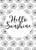 hello sunshine (black and white theme)