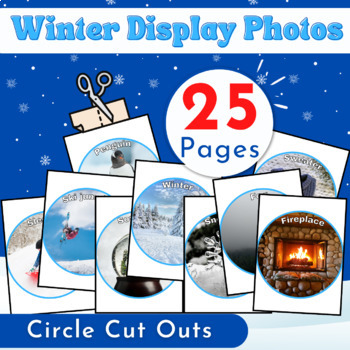 Preview of first day back from winter break  | Winter Display Photos - Circle Cut Outs