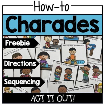 Preview of how to charades, procedural writing, steps, sequencing, following directions