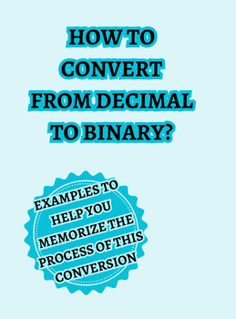 Preview of binary code worksheets, examples to help you memorize the process