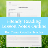 i-Ready Reading Lesson Notes Outline - Independent Assignment