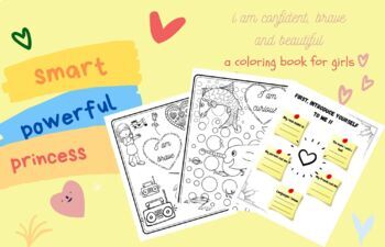 I Am Confident, Brave & Beautiful: A Coloring Book for Girls