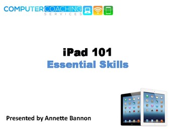 Preview of iPad 101 Essential Skills