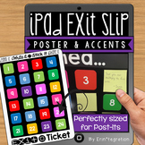 iPad Exit Ticket Poster and Bulletin Board Set