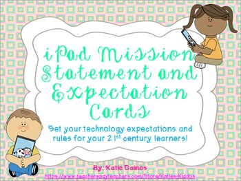 Preview of iPad Expectation Cards, Mission Statement, and Diagram!