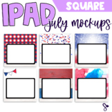 iPad Mockup for Digital Resources | July Edition {Square Size}